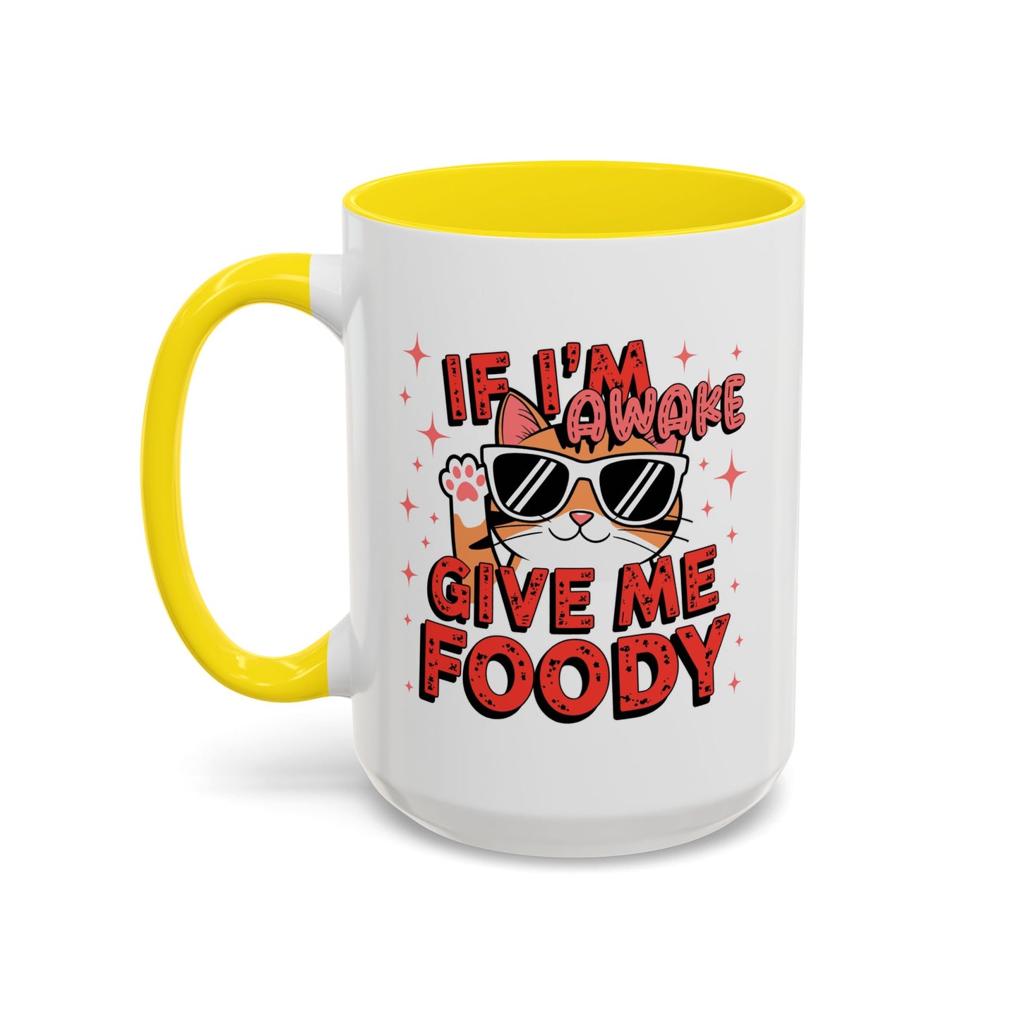 Animal Mug - If I'm Awake Give Me Foody