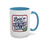 Humor Mug - Living on That Blue Collar Dollar