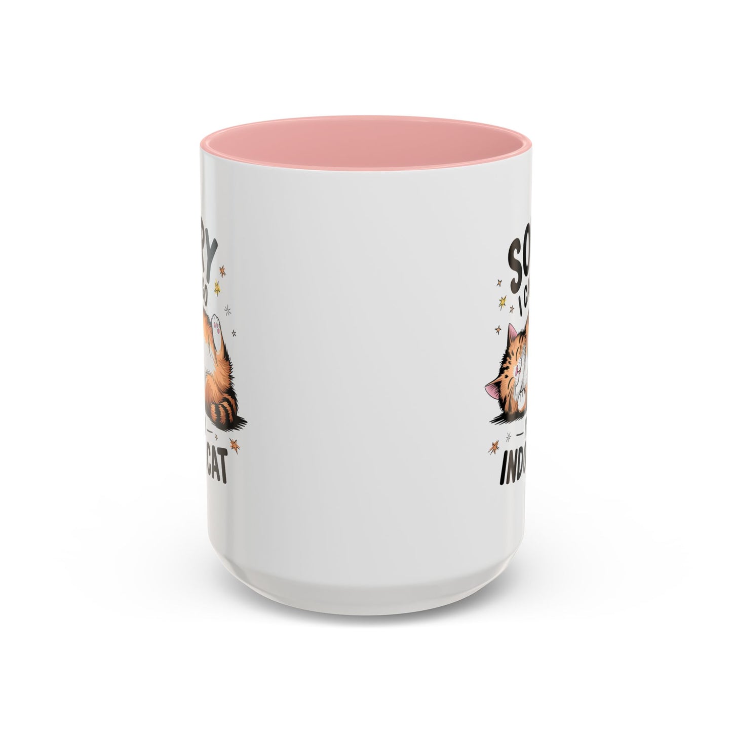 Humor Mug - Sorry I Can't Go