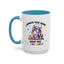 Humor Mug - I Baked You Some Shut the Fucupcakes