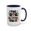 Animal Mug - The Dog Did It
