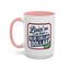 Humor Mug - Living on That Blue Collar Dollar