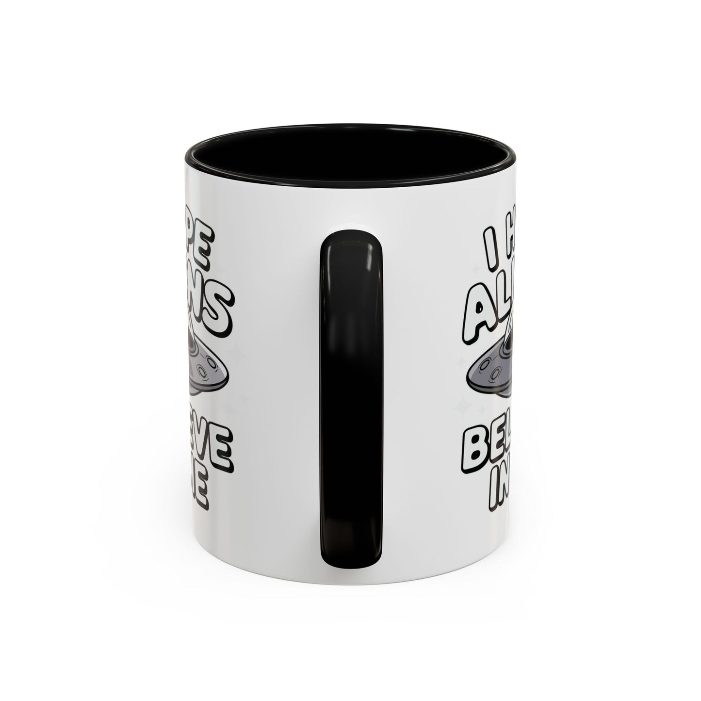Alien Mug - I Hope Aliens