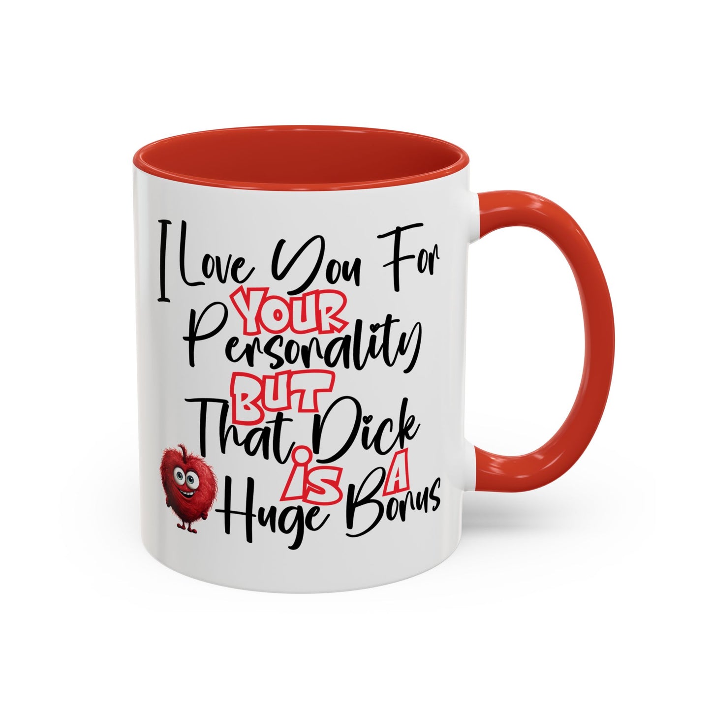 Adult Mug - I Love You For Your Personality
