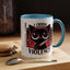 Humor Mug - I Choose Violence