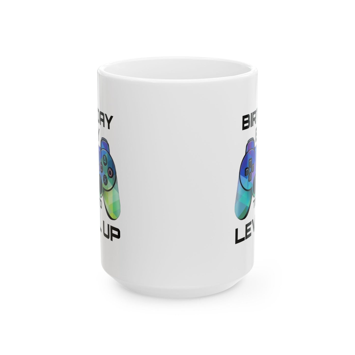 Birthday Mug - Birthday Boy Time to Level Up