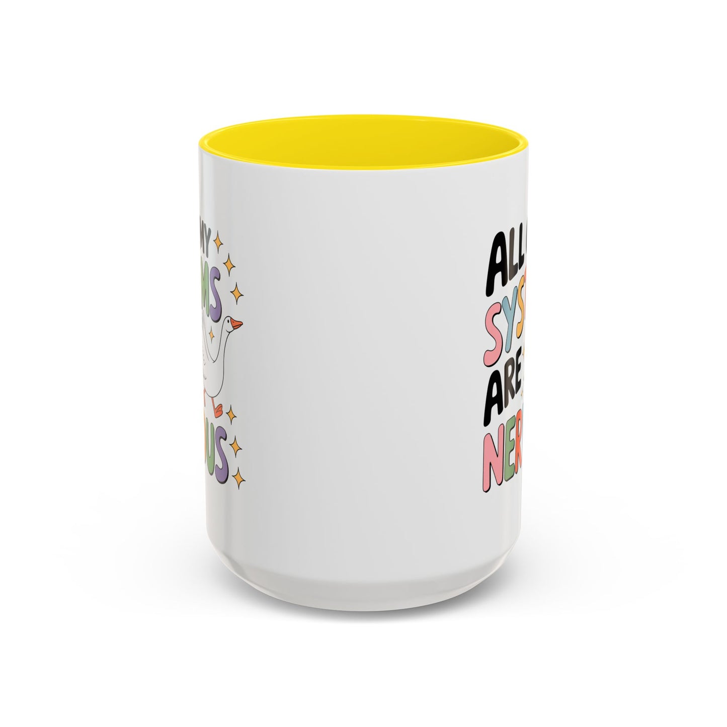 Wellness Mug - All Of My Systems