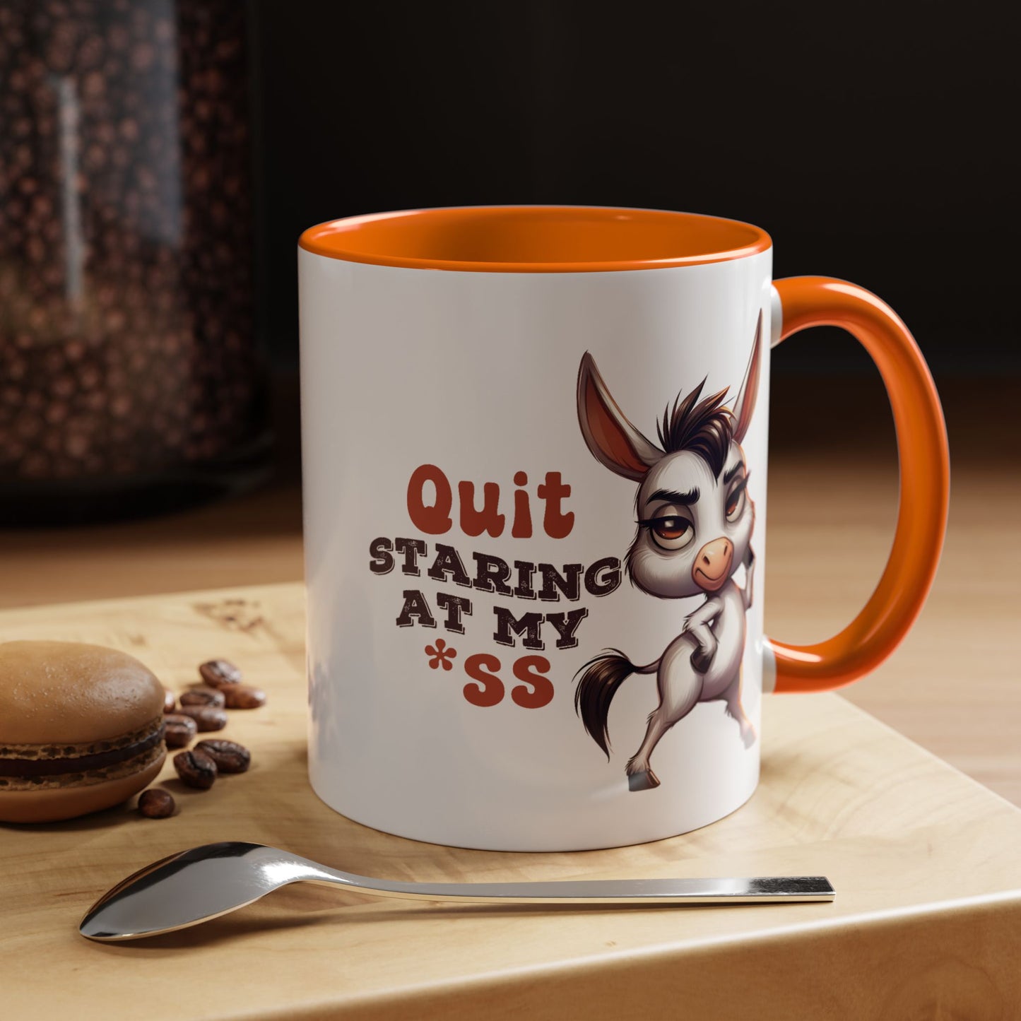 Humor Mug - Quit Staring At My Ass