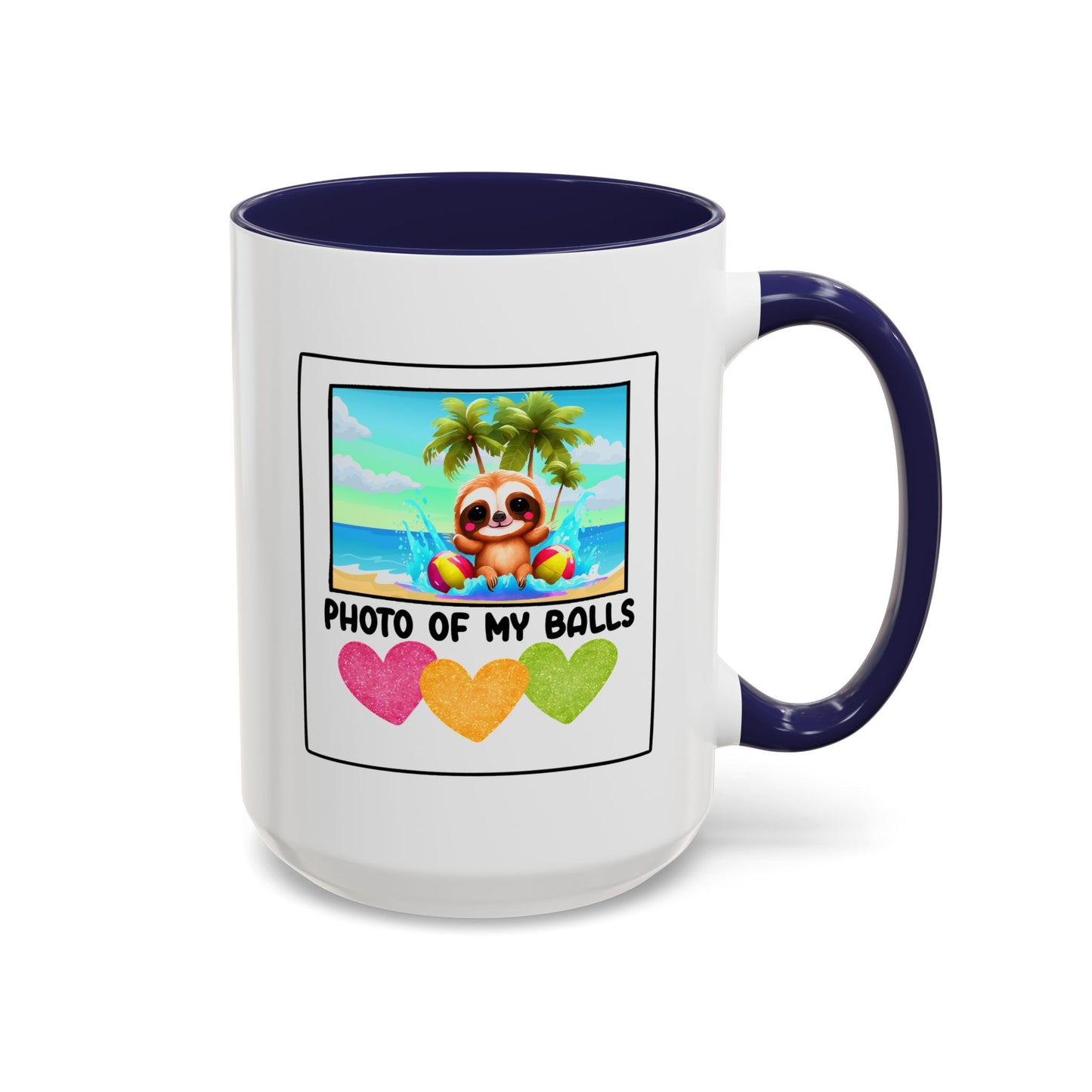 Adult Mug - Photo of My Balls