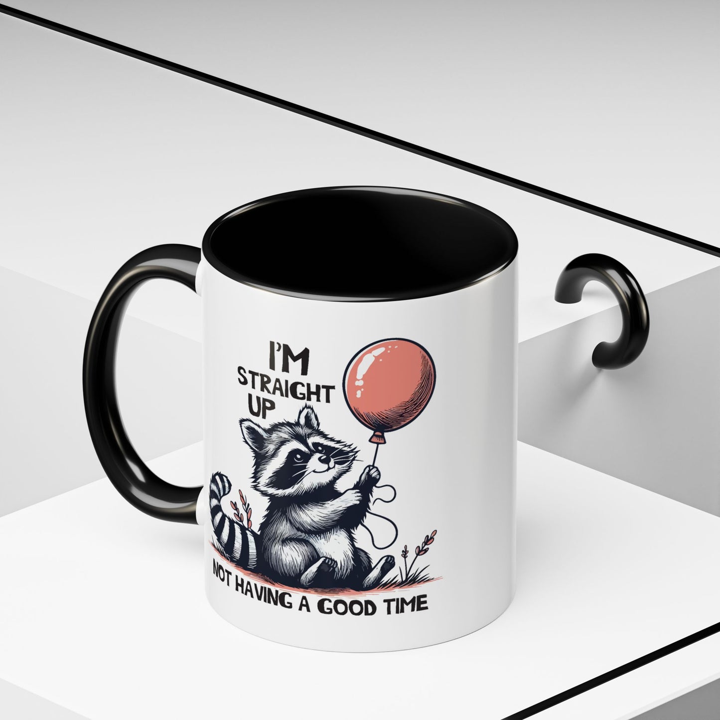 Humor Mug - I'm Straight Up