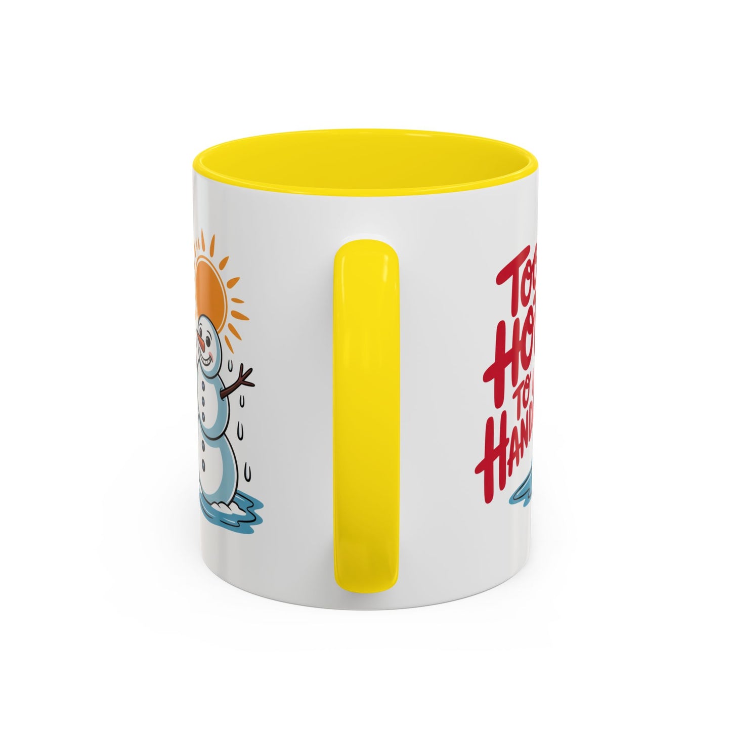 Office Mug - Too Hot