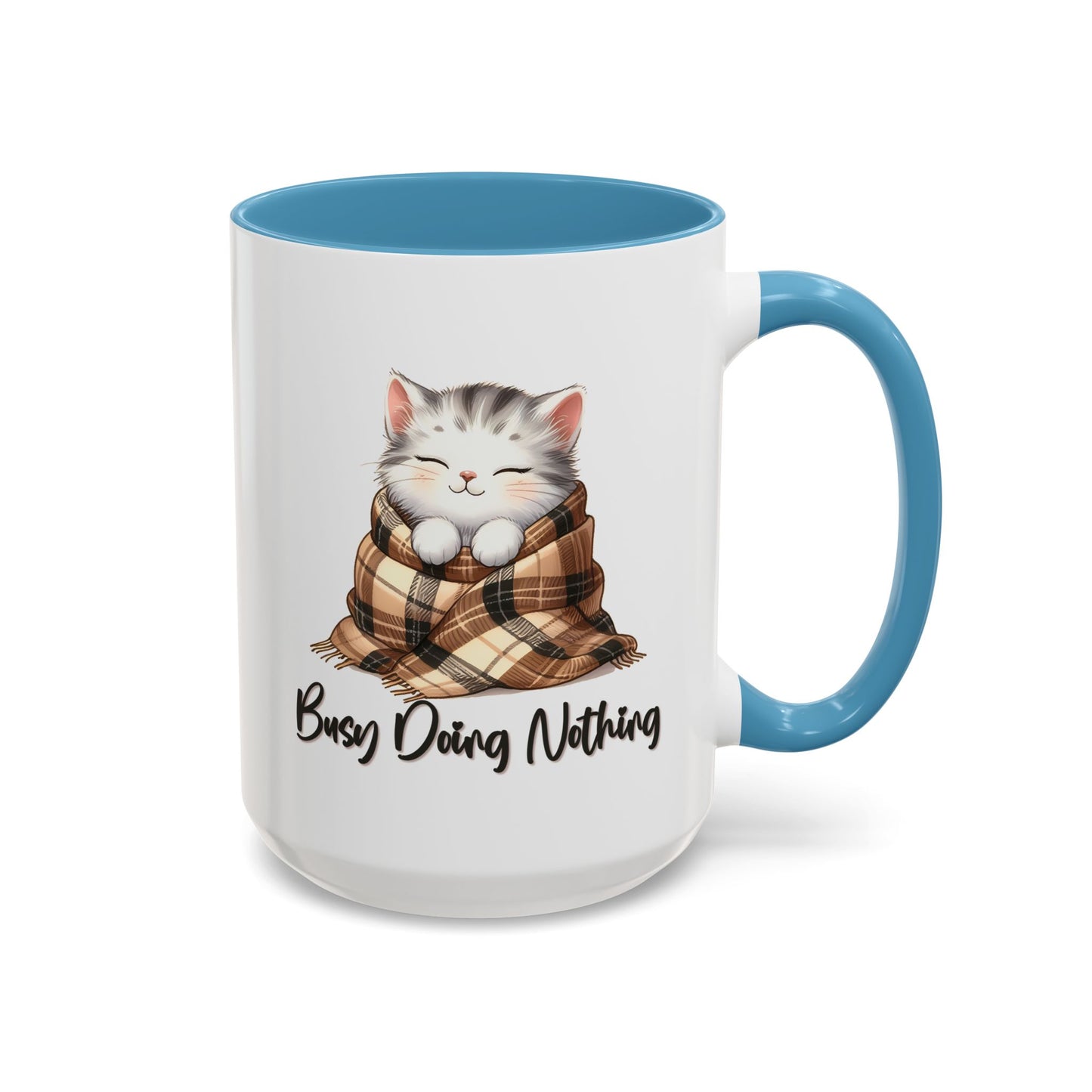 Humor Mug - Busy Doing Nothing