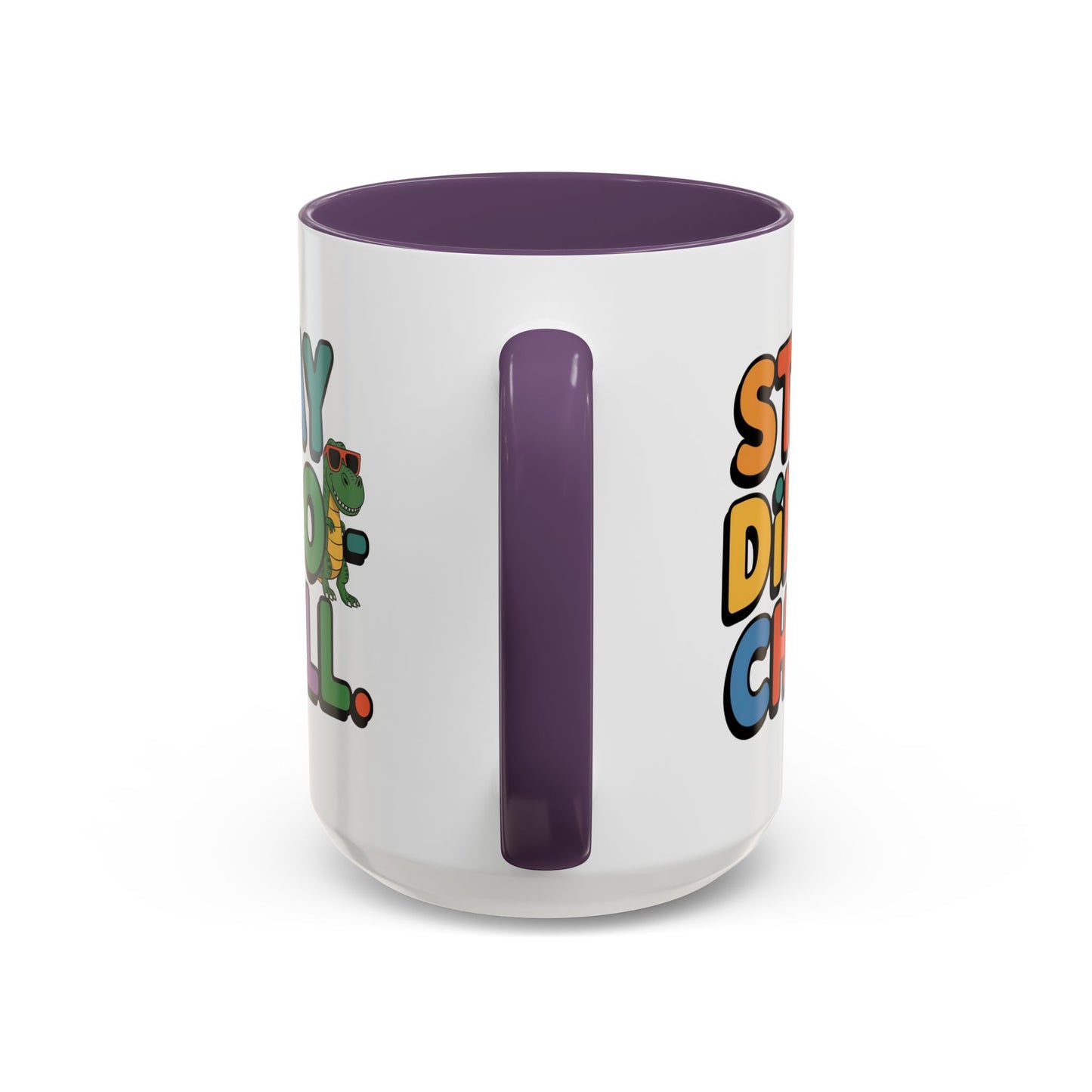 Humor mug - Stay Dino Chill