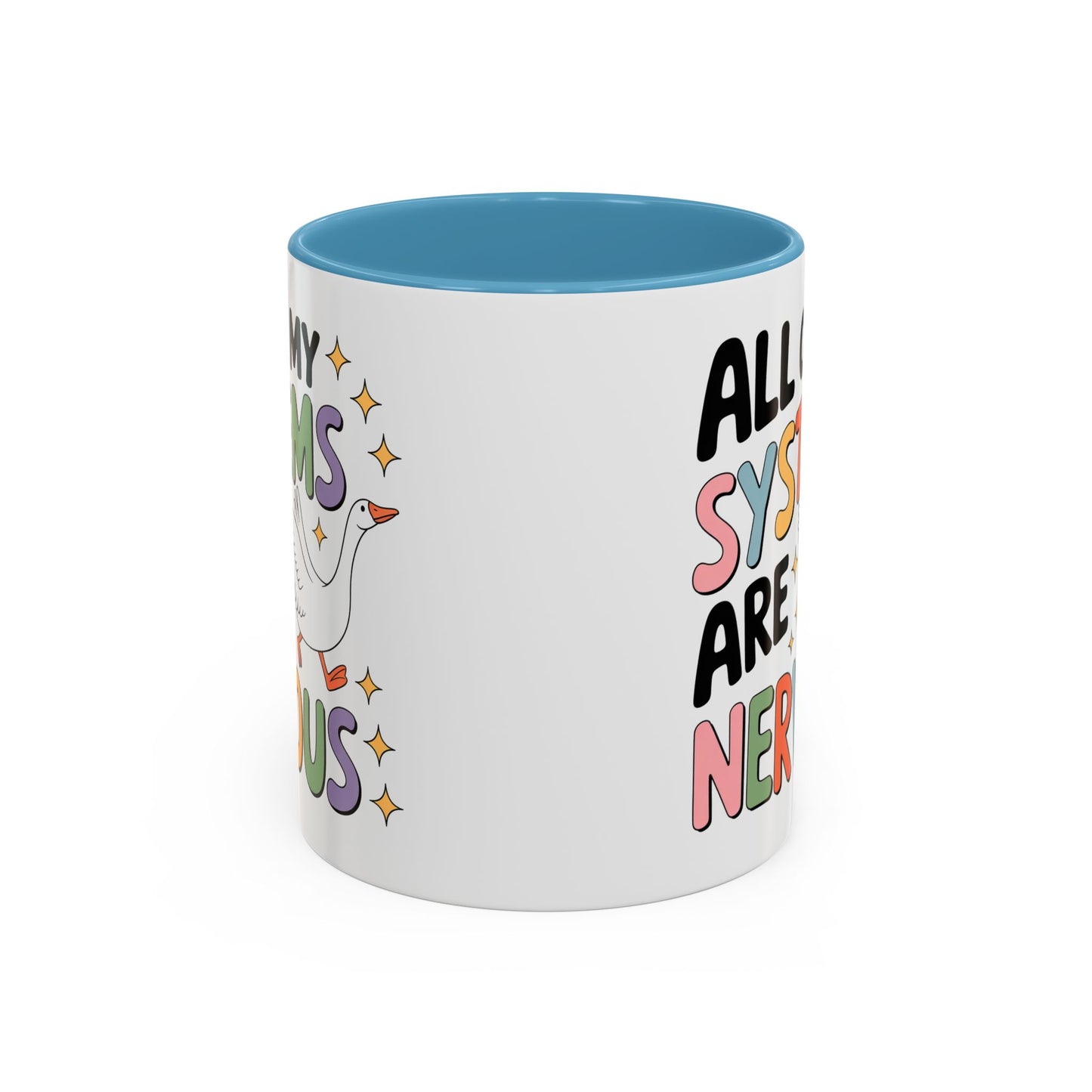Wellness Mug - All Of My Systems