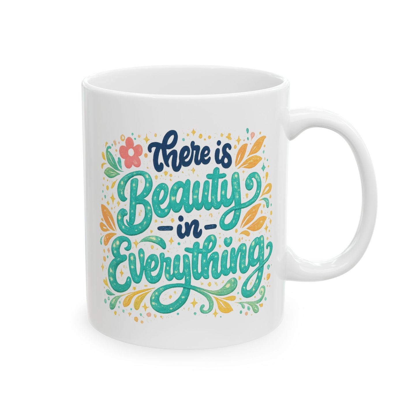 Wellness Mug - There is Beauty