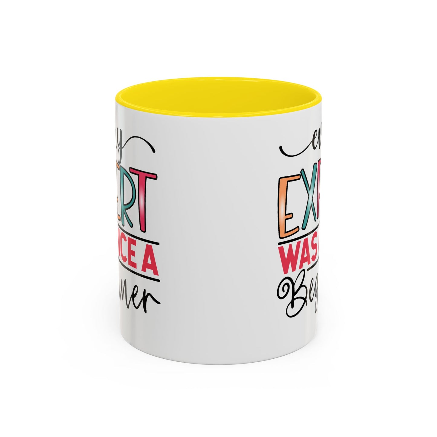 Motivation Mug - Every Expert Was Once a Beginner
