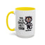 Humor Mug - Yes I am as Crazy