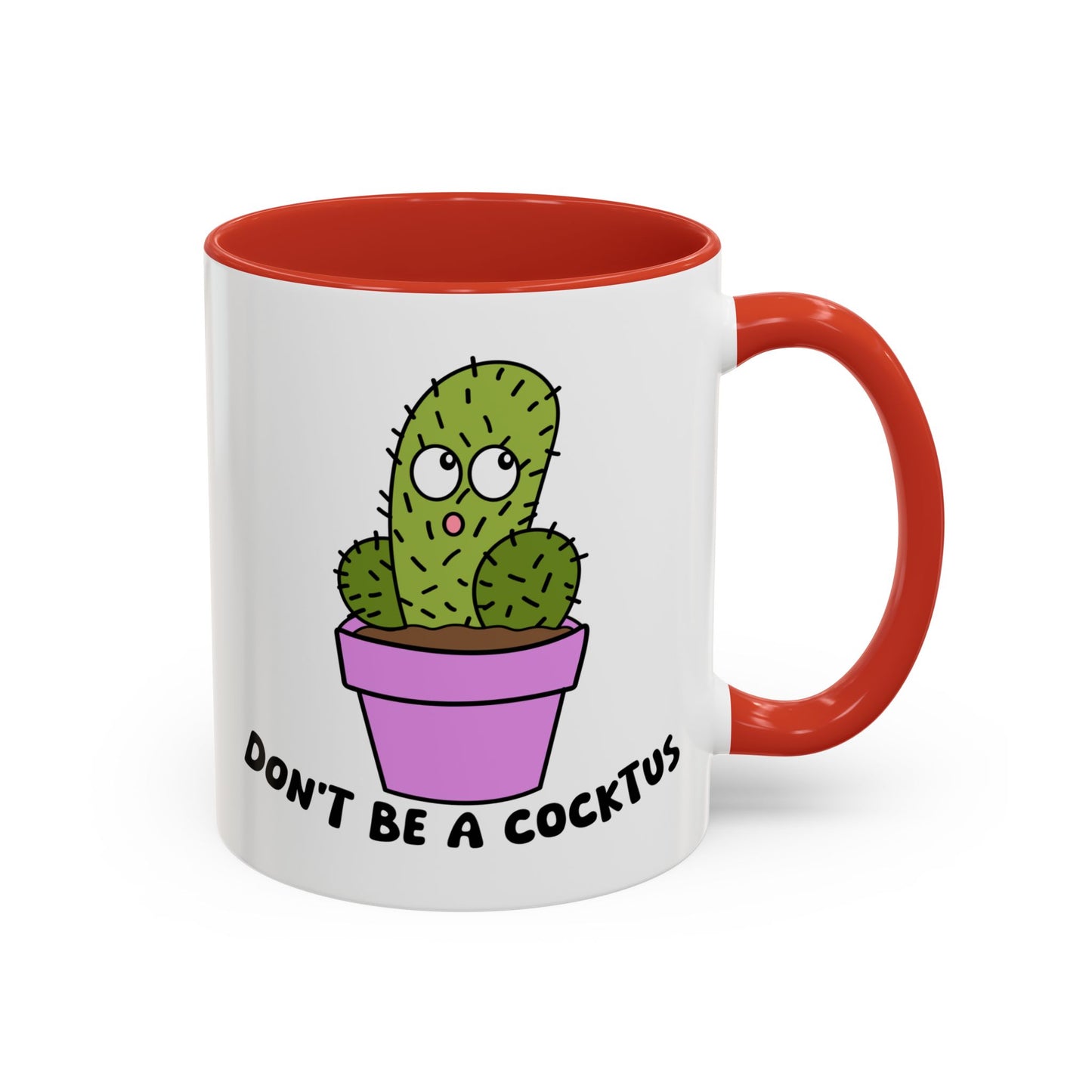 Adult Mug - Don't Be A Cocktus