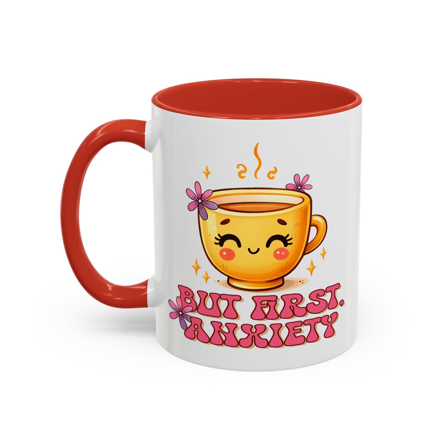 Wellness Mug - But First Anxiety