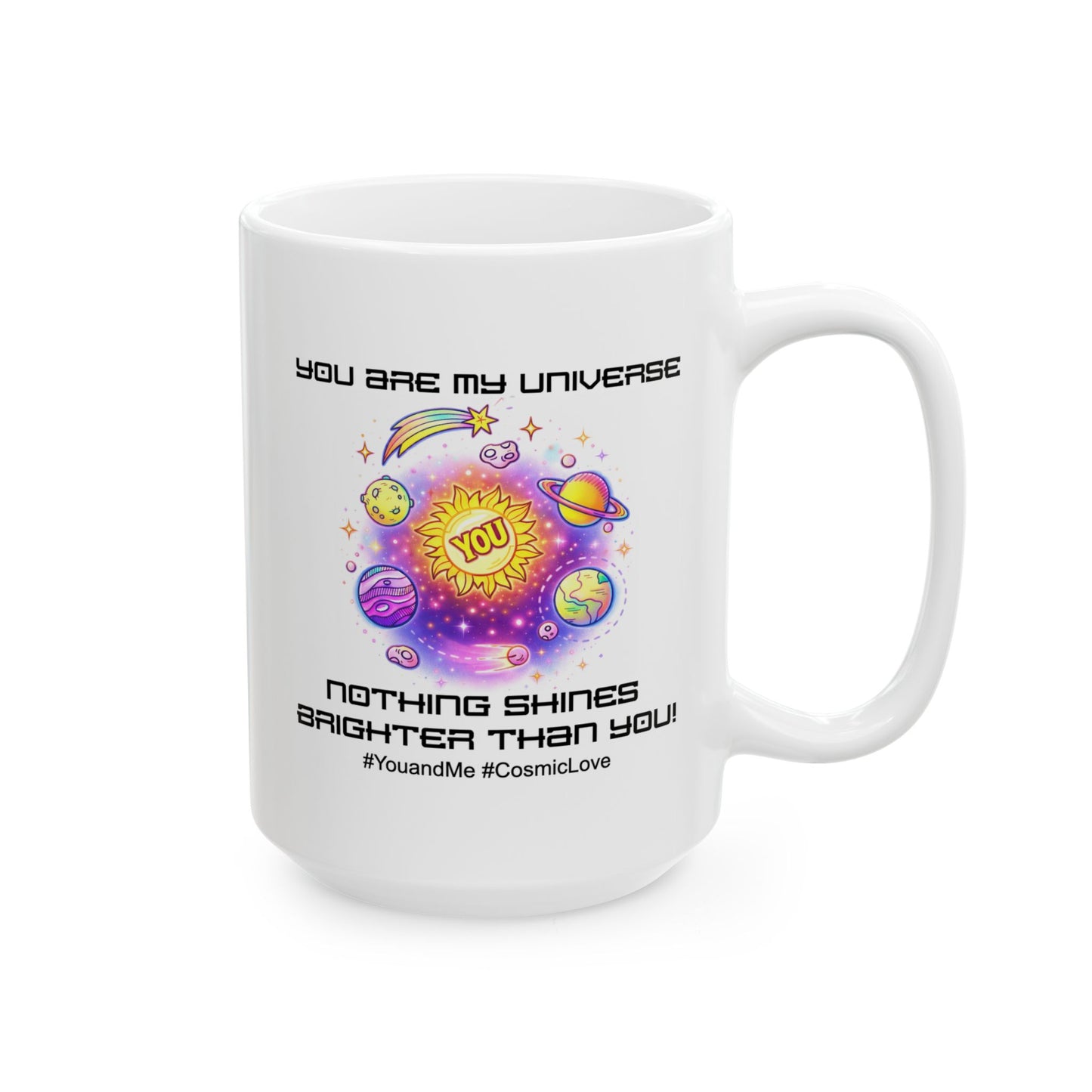 Anniversary Mug - You Are My Universe