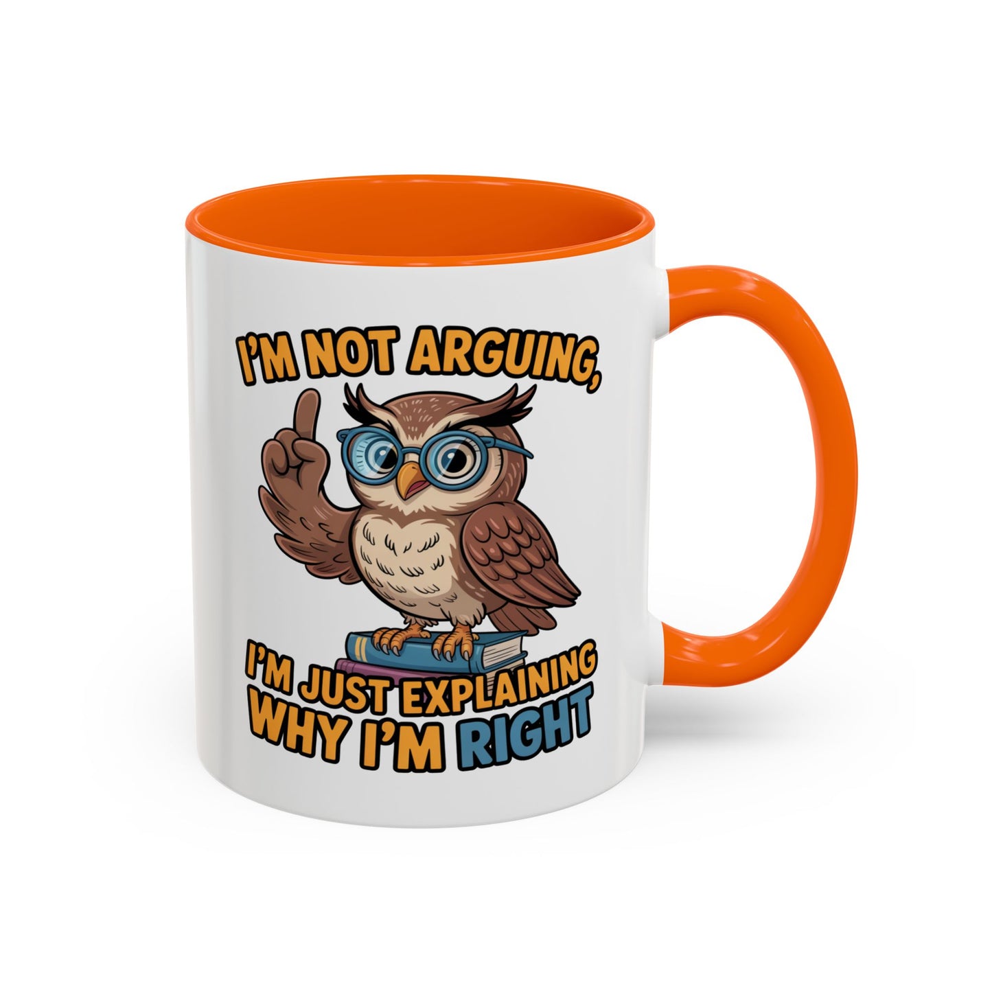 Office Mug - I'm Not Arguing