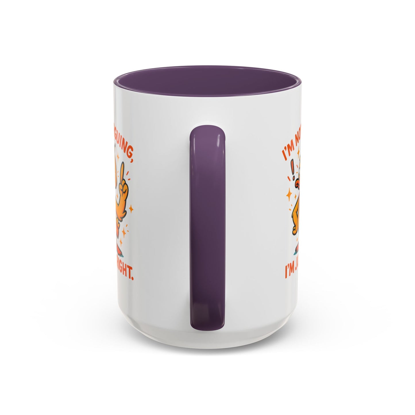 Office Mug - I'm Not Arguing