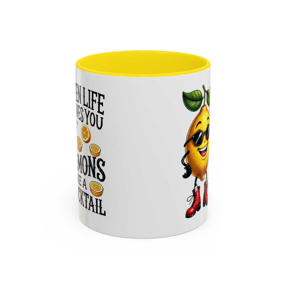 Humor Mug - When Life Gives You Lemons