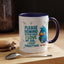 Office Mug - Please Remind Me