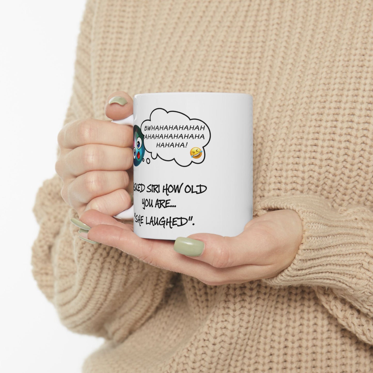 Birthday Mug - I Asked Siri