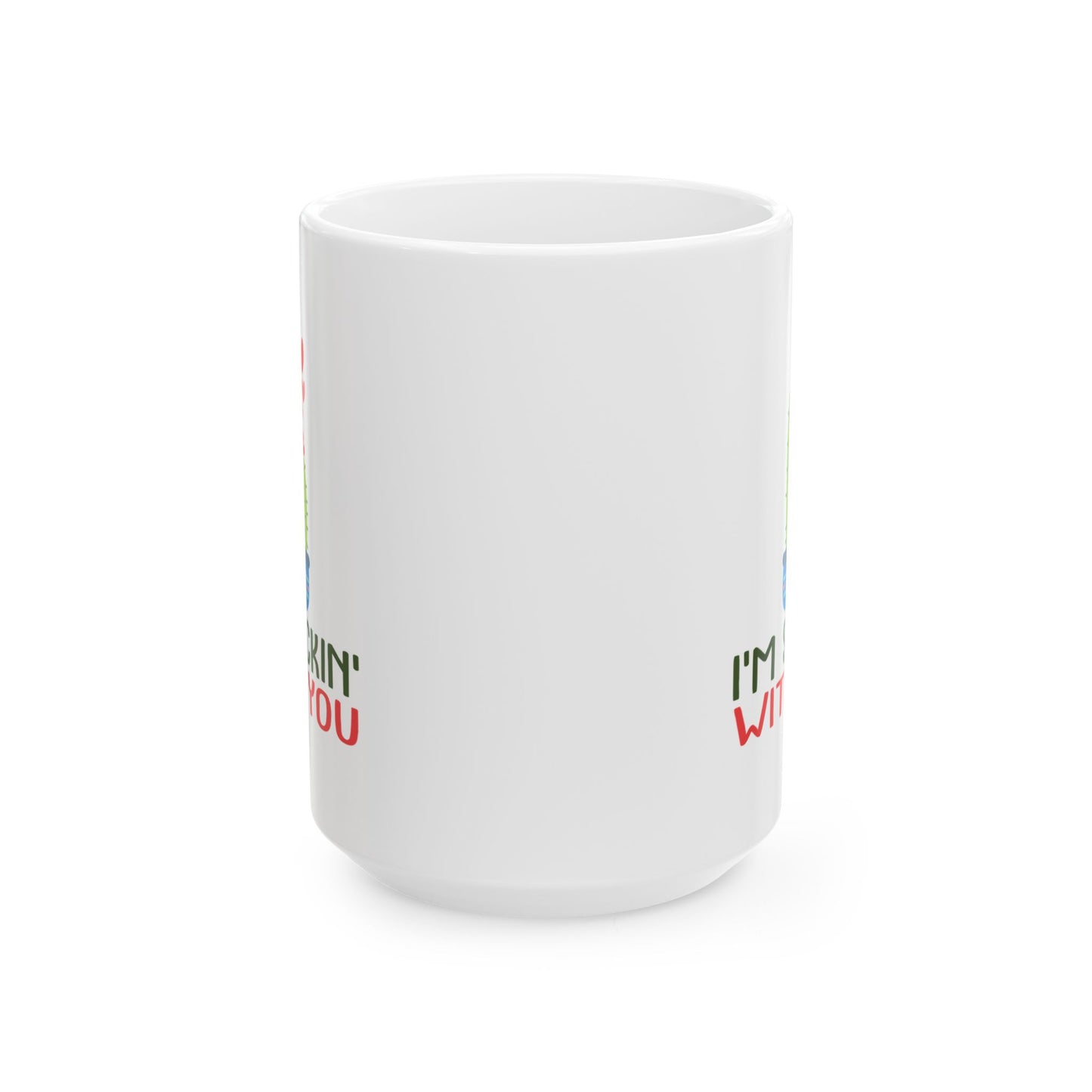 Anniversary Mug - I'm Stickin' With You