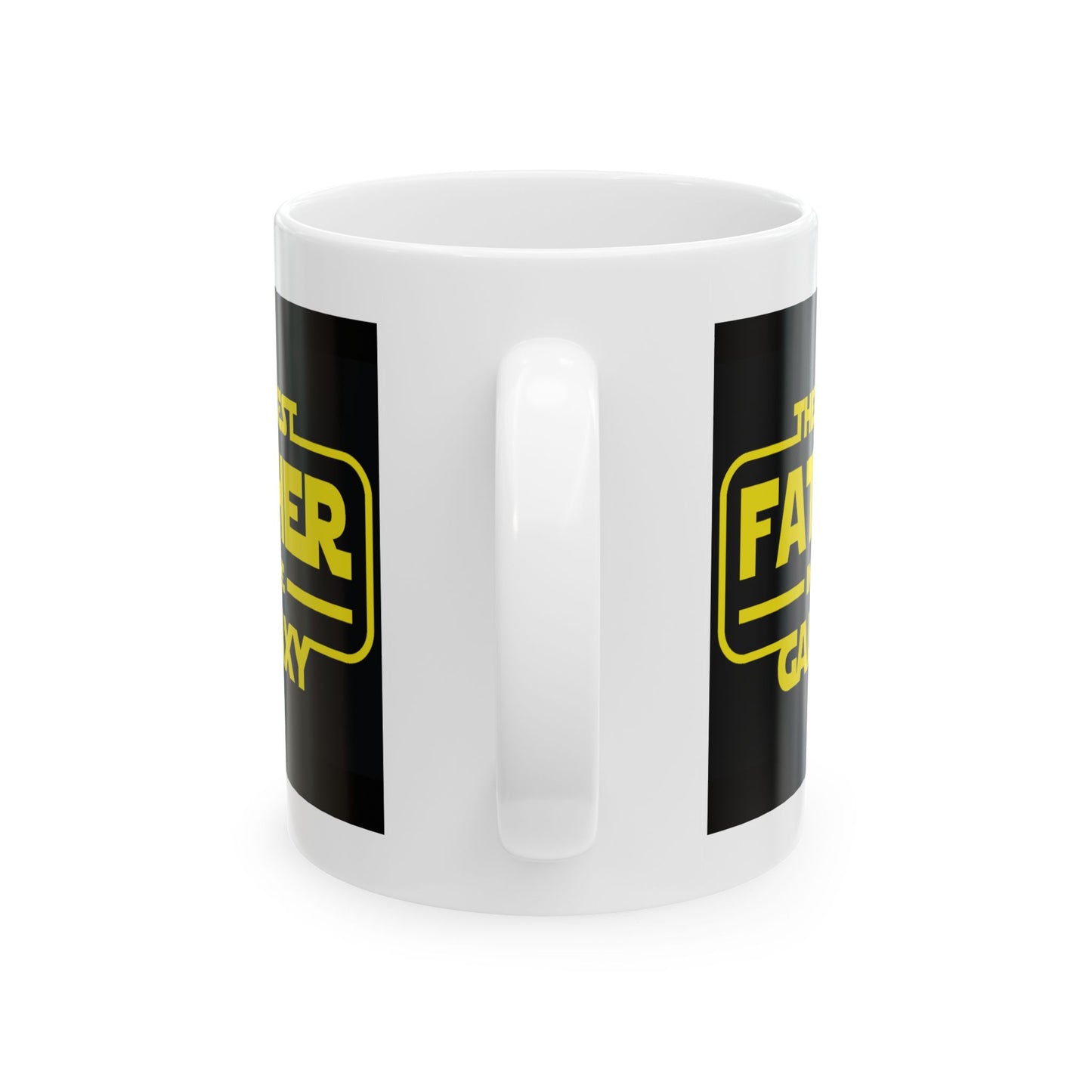 Father's Day Mug - The Best Father in the Galaxy