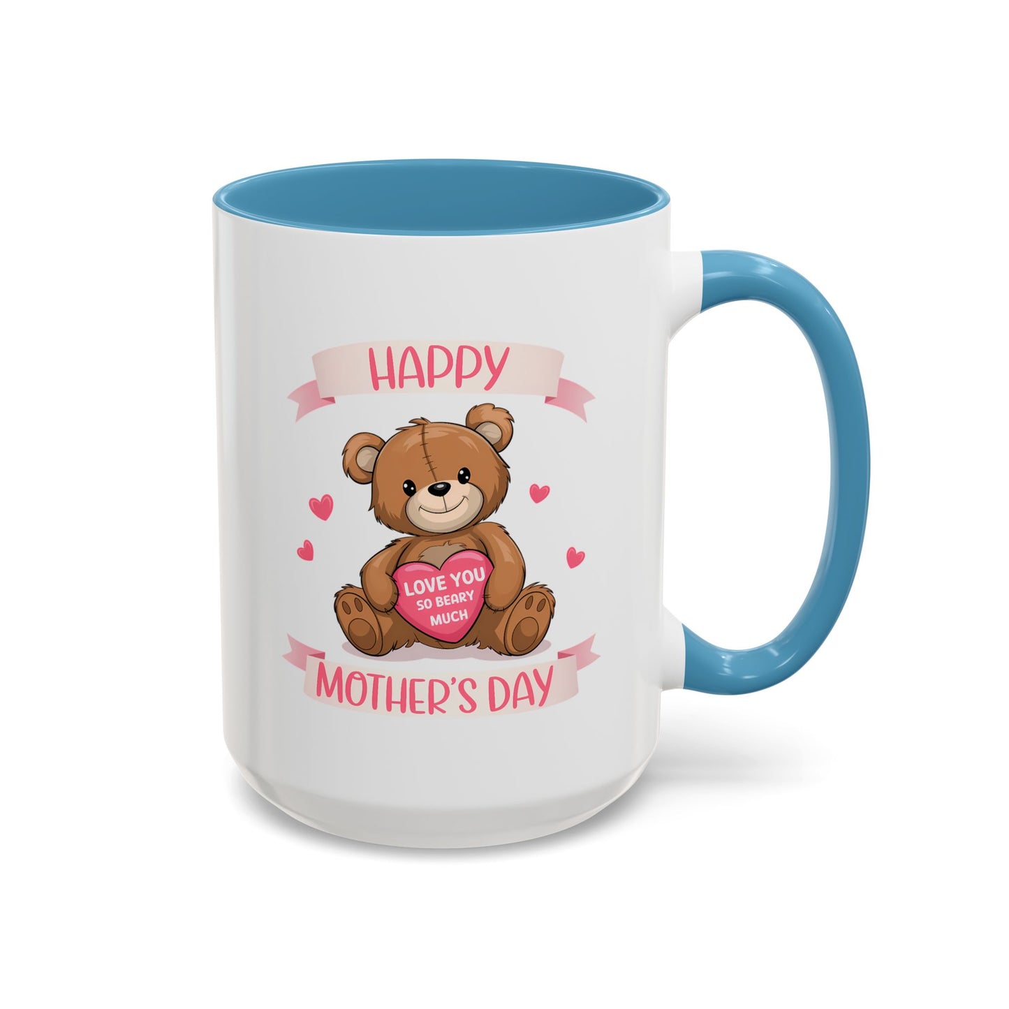 Mother's Day Mug - Happy Mother's Day Bear