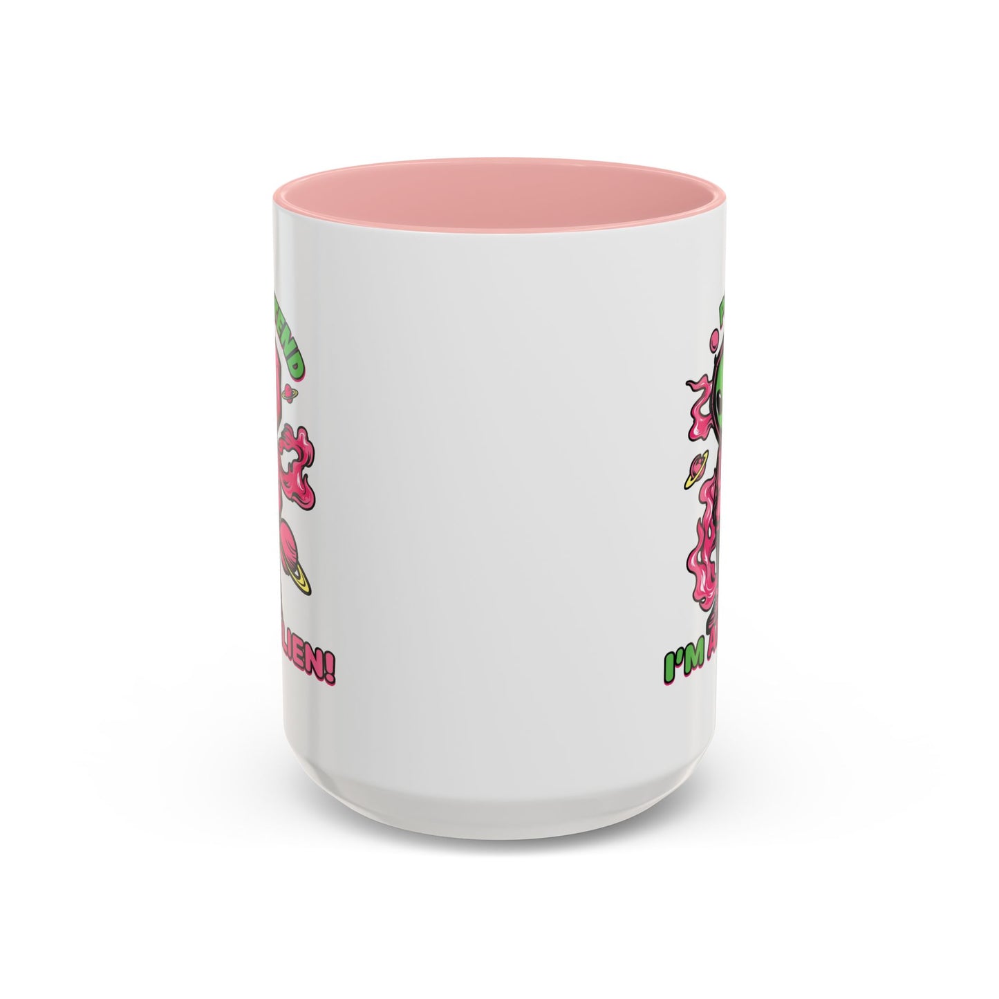 Alien Mug - Pretend I'm An Alien