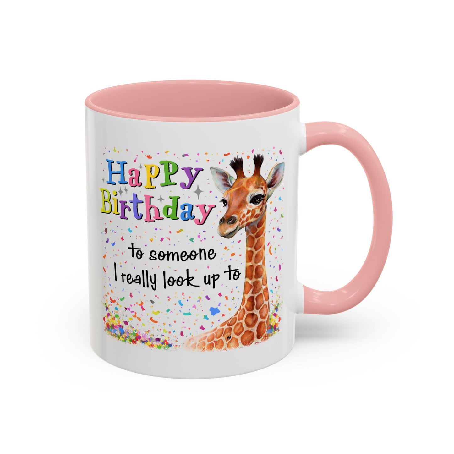 Birthday Mug - Look Up To
