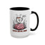 Humor Mug - Coffee on My Mind