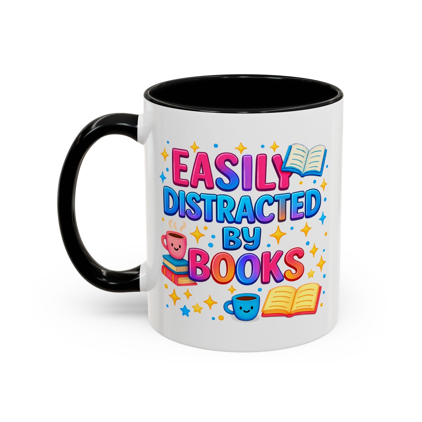 Humor Mug - Easily Distracted By Books