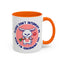 Humor Mug - Please Don't Interrupt Me