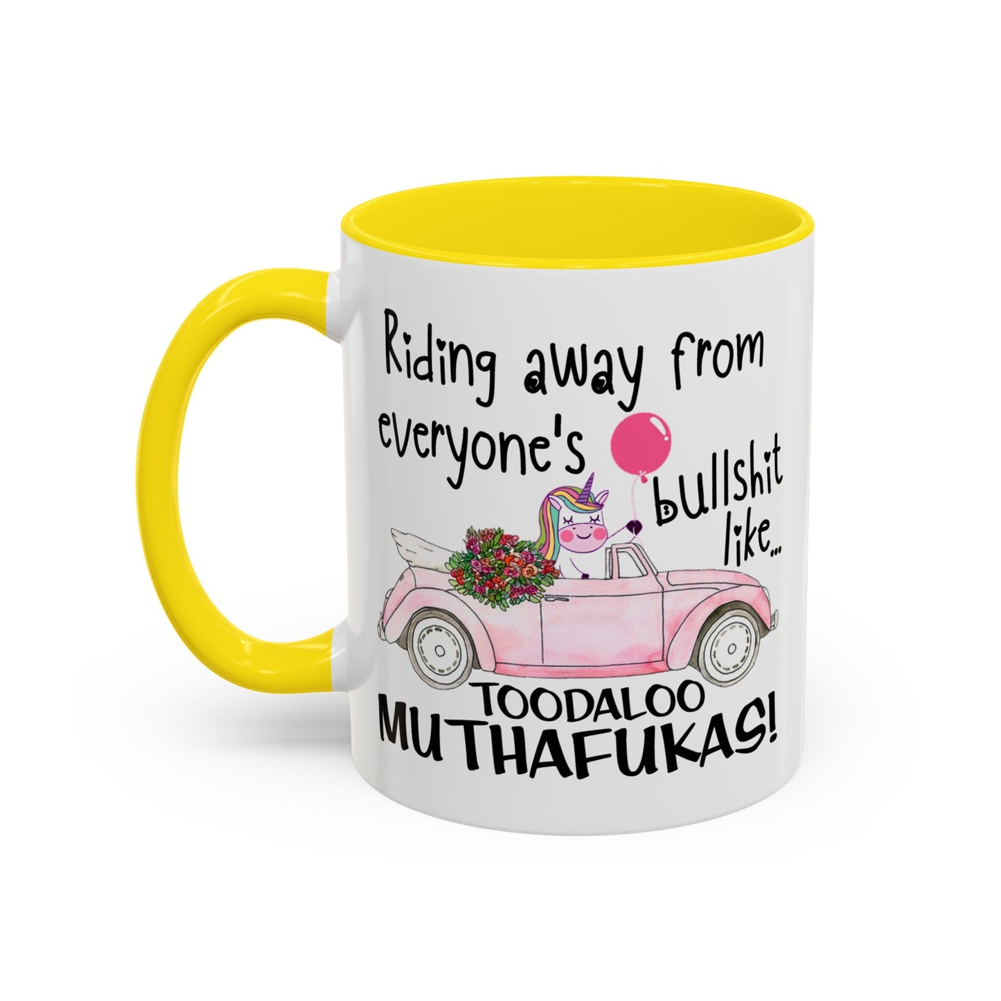 Adult Mug - Riding Away From Everyones Bullshit