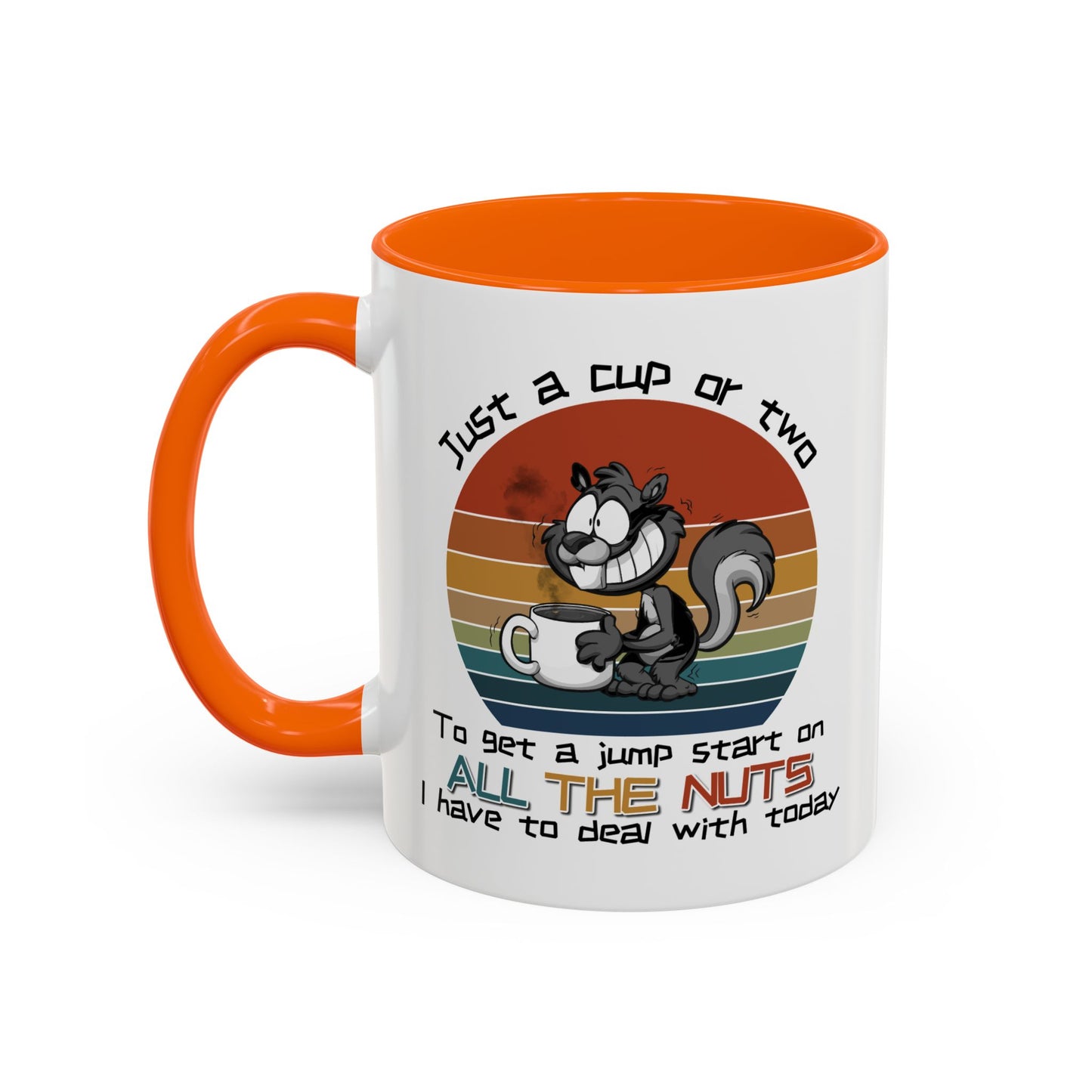 Humor Mug - Just a Cup or Two