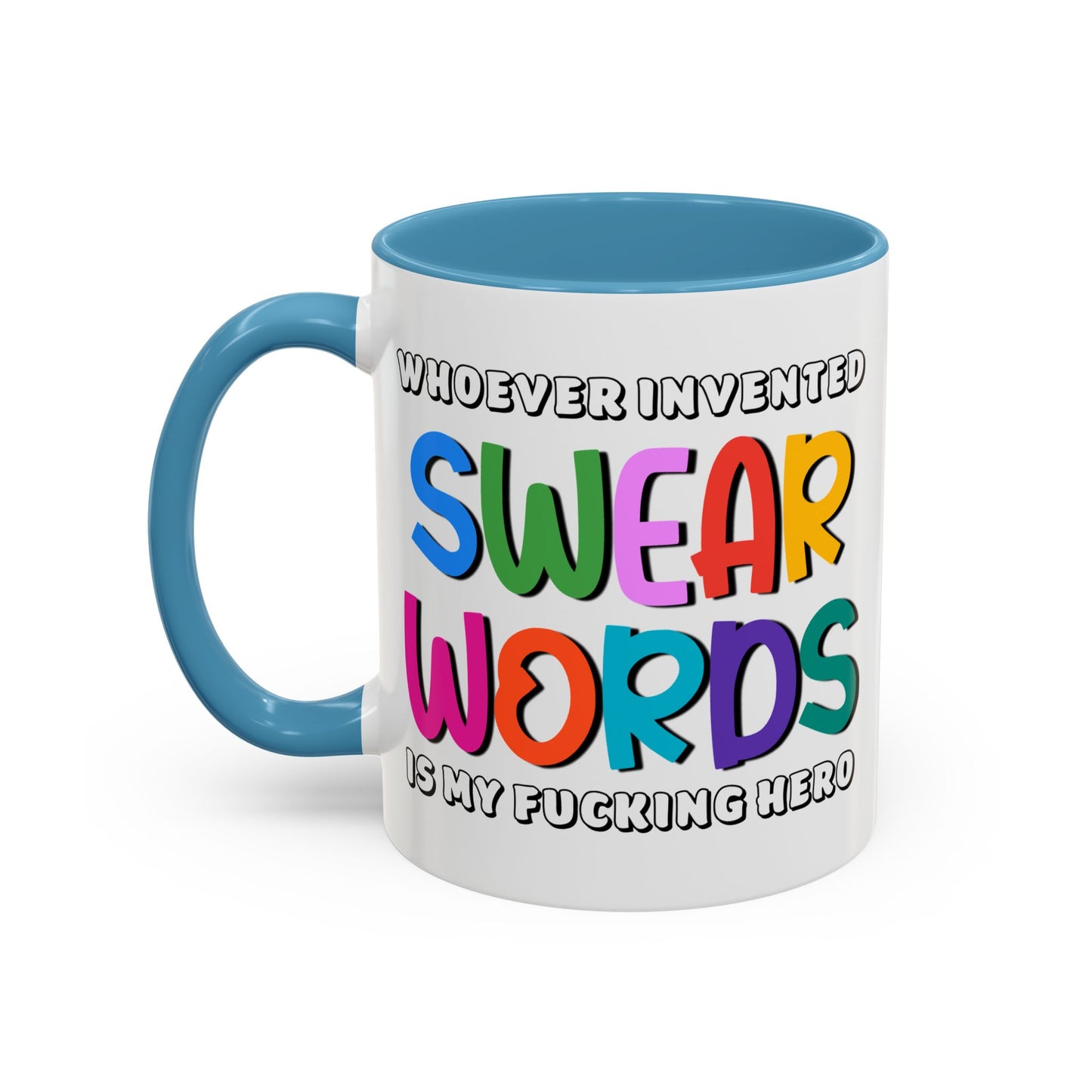 Adult Mug - Whoever Invented Swear Words