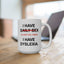 Adult Mug - I Have Daily Sex