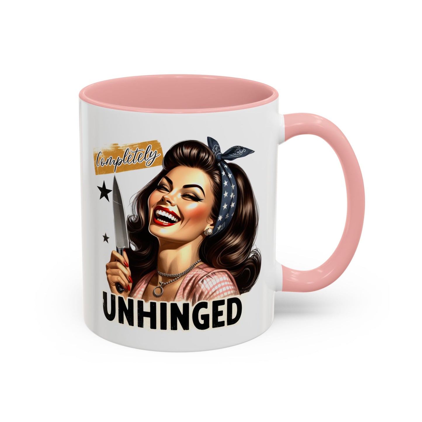 Humor Mug - Completely Unhinged