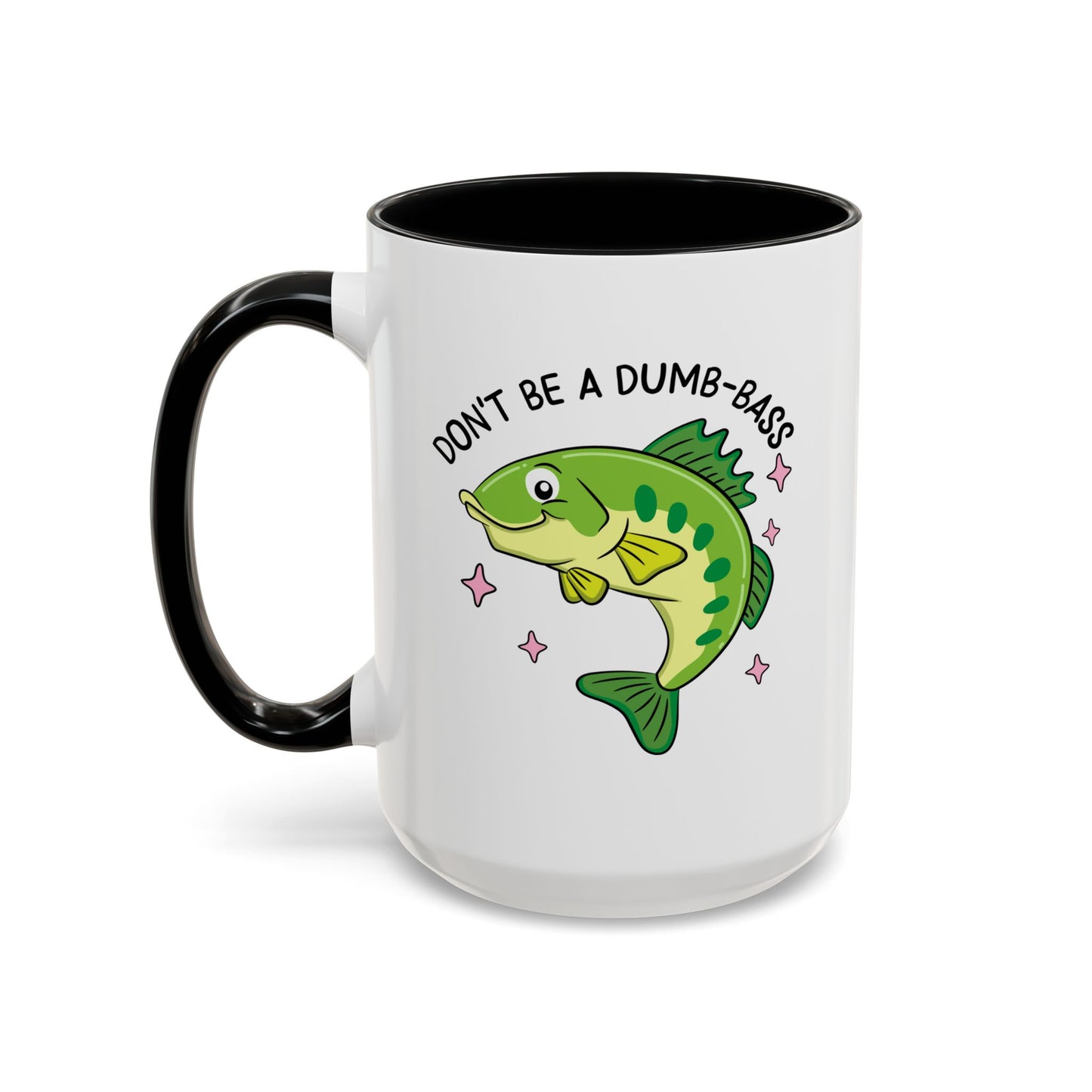 Adult Mug - Don't Be A Dumb-Bass