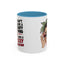 Adult Mug - I Don't Have a Dirty Mind