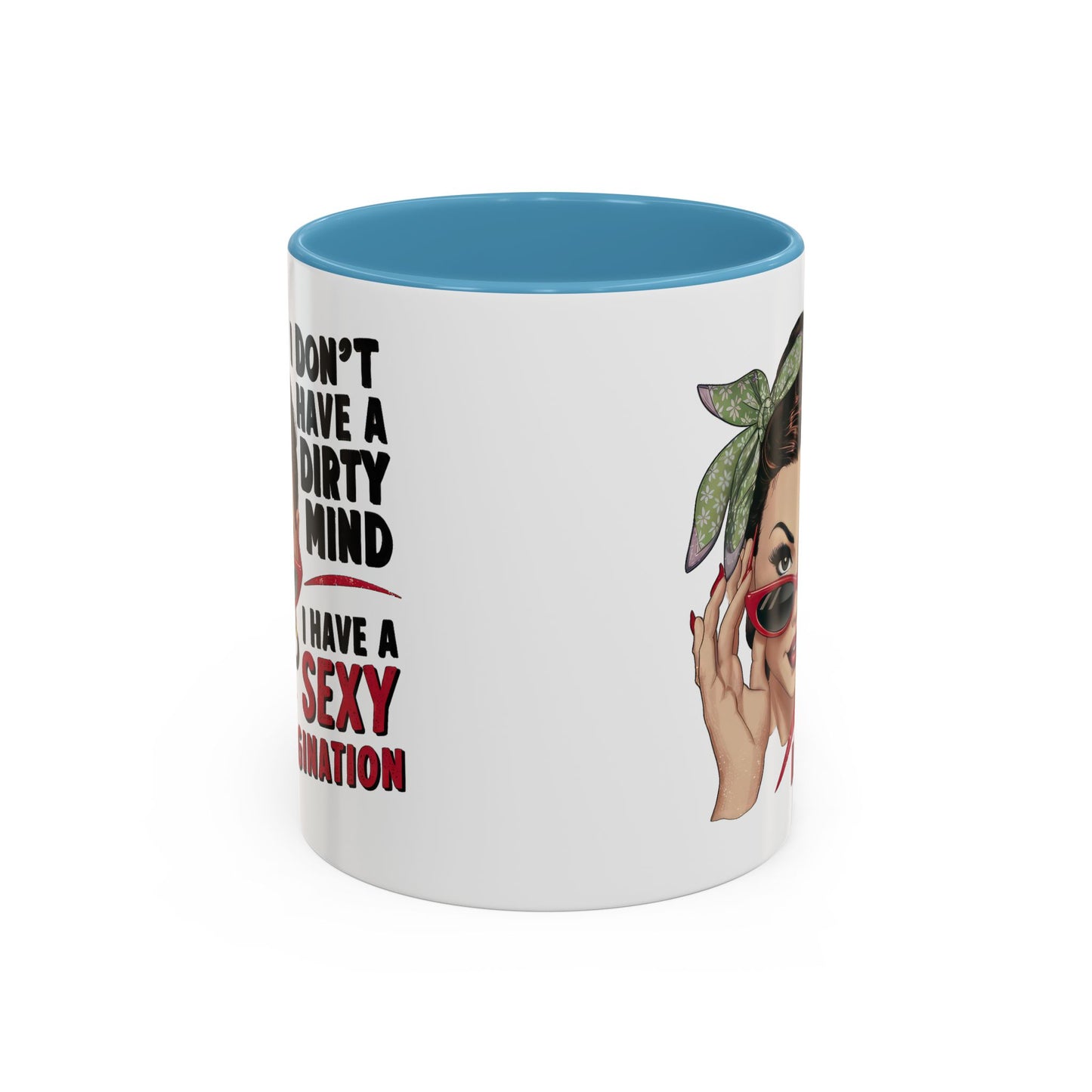 Adult Mug - I Don't Have a Dirty Mind