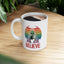 Alien Mug - Believe