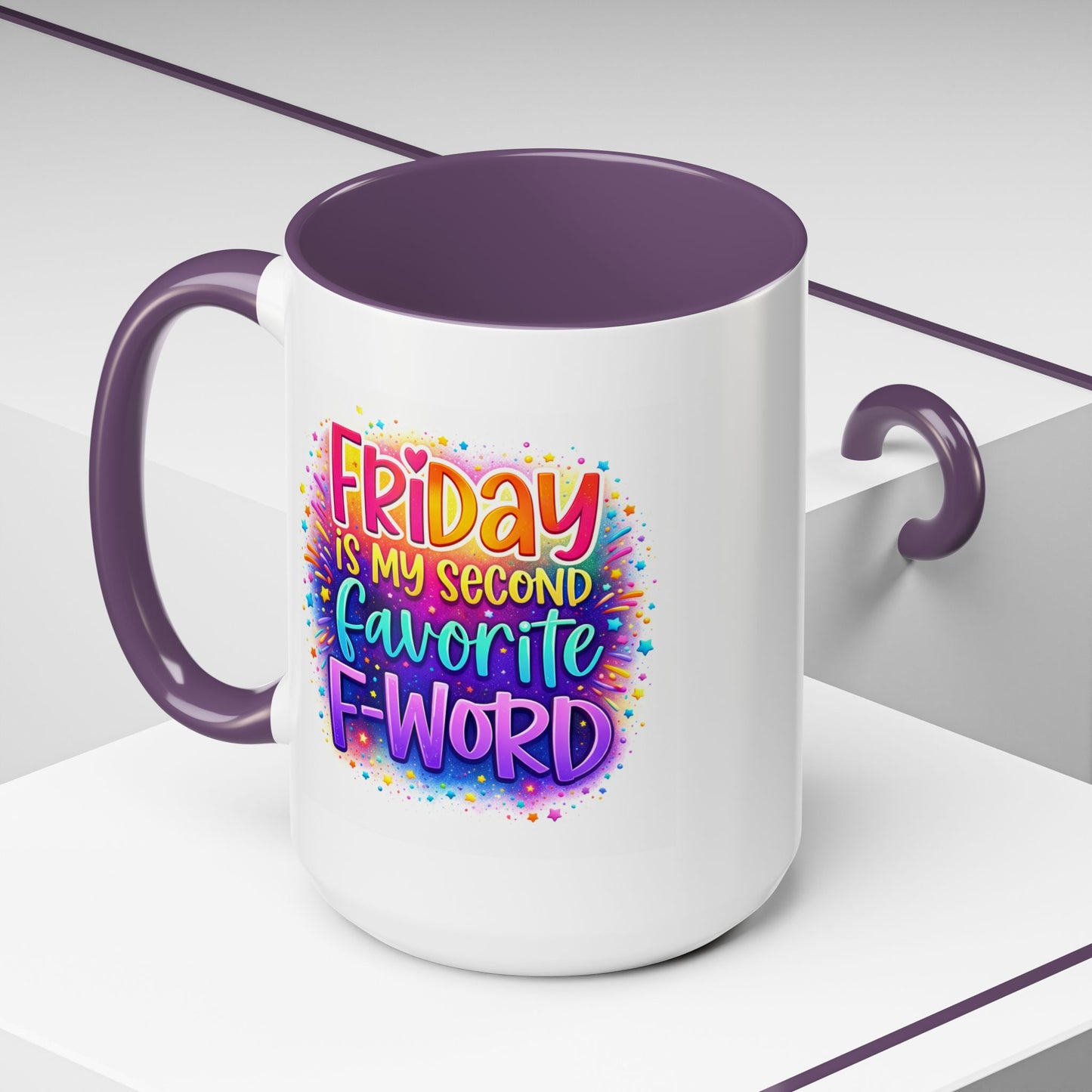 Humor Mug - Friday is My Second Favorite F-Word