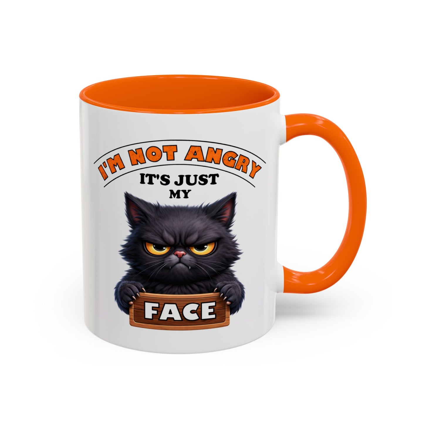 Humor Mug - I'm Not Angry It's Just My Face