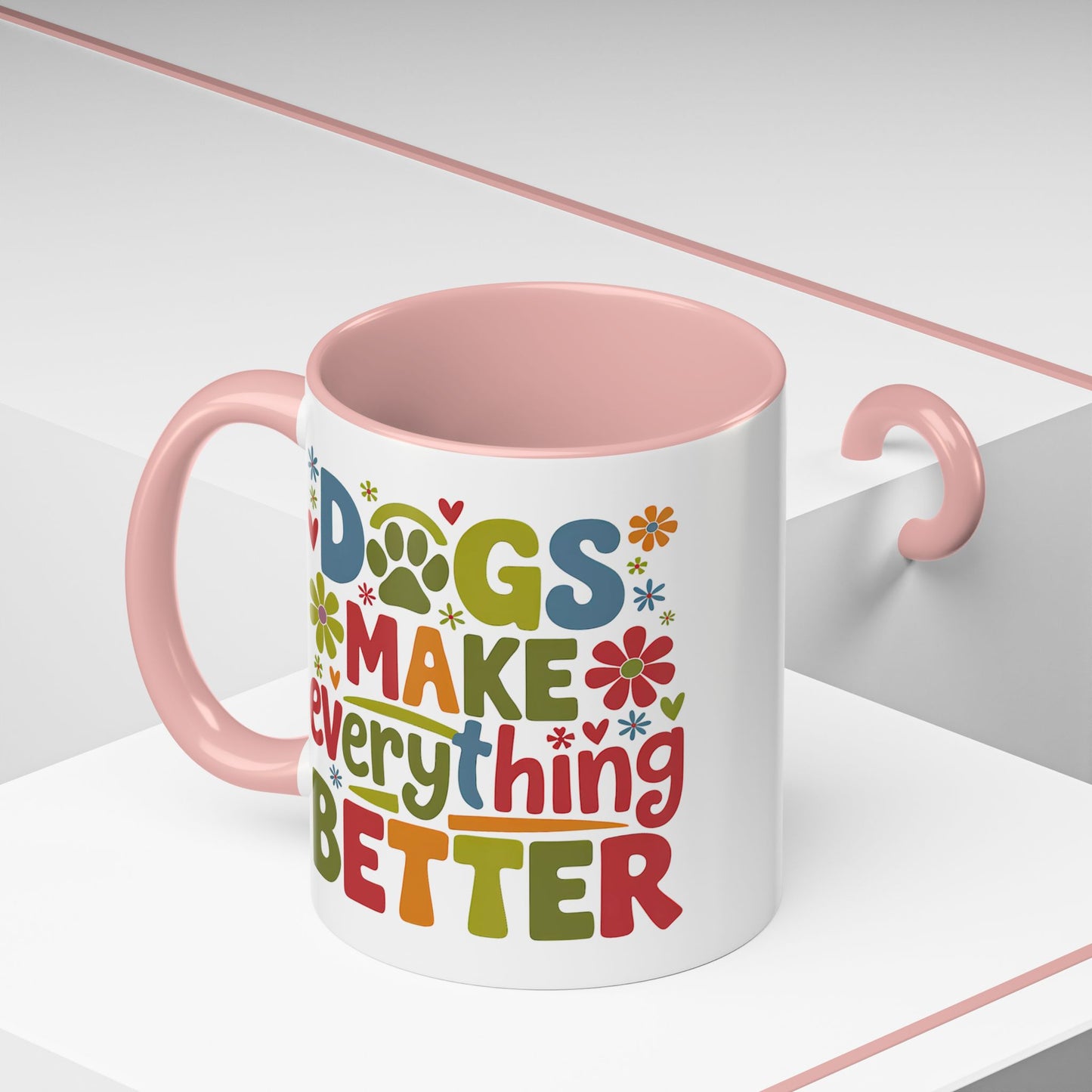 Animal Mug - Dogs Make Everything Better