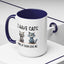 Humor Mug - I Have Cats None of Them Love Me